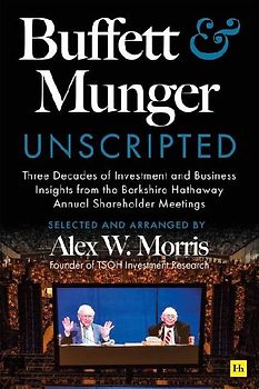 Buffett and Munger Unscripted