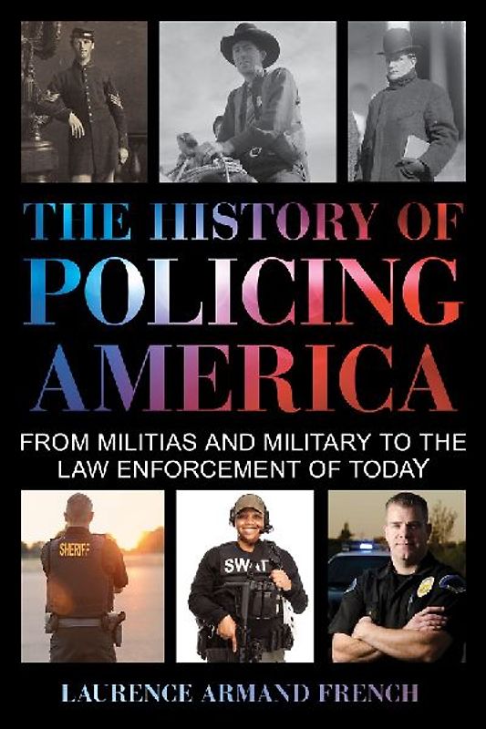 History of Policing America