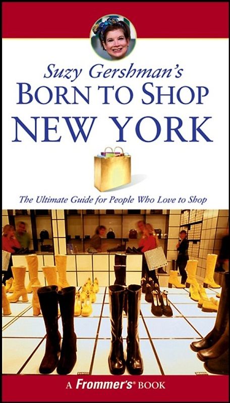 Suzy Gershman's Born to Shop New York