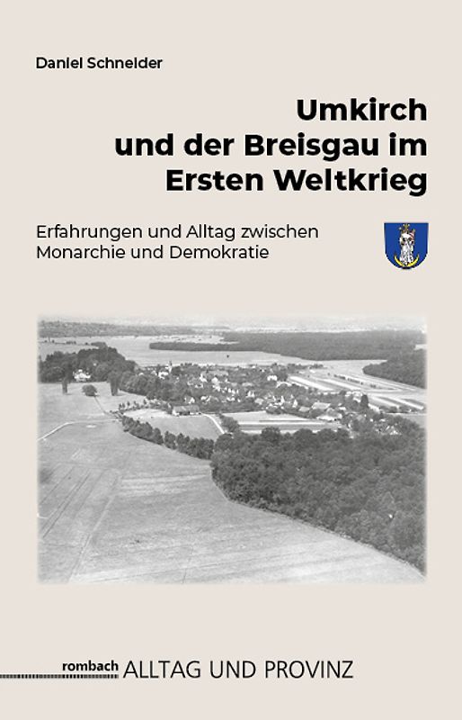 Umkirch und der Breisgau im Ersten Weltkrieg