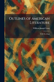 Outlines of American Literature