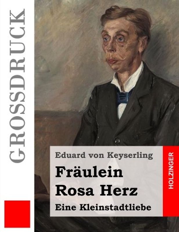 Fräulein Rosa Herz (Großdruck)