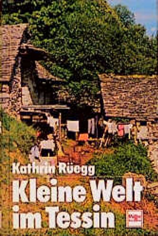 Kleine Welt im Tessin