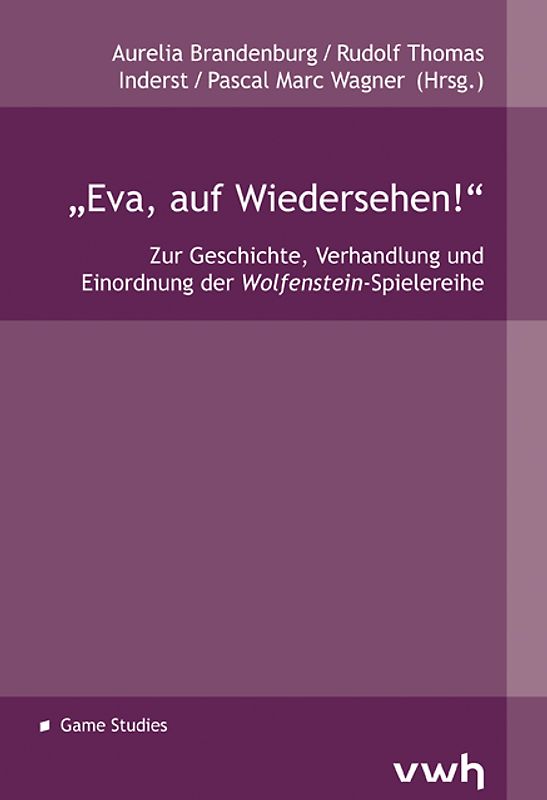 „Eva, auf Wiedersehen!“