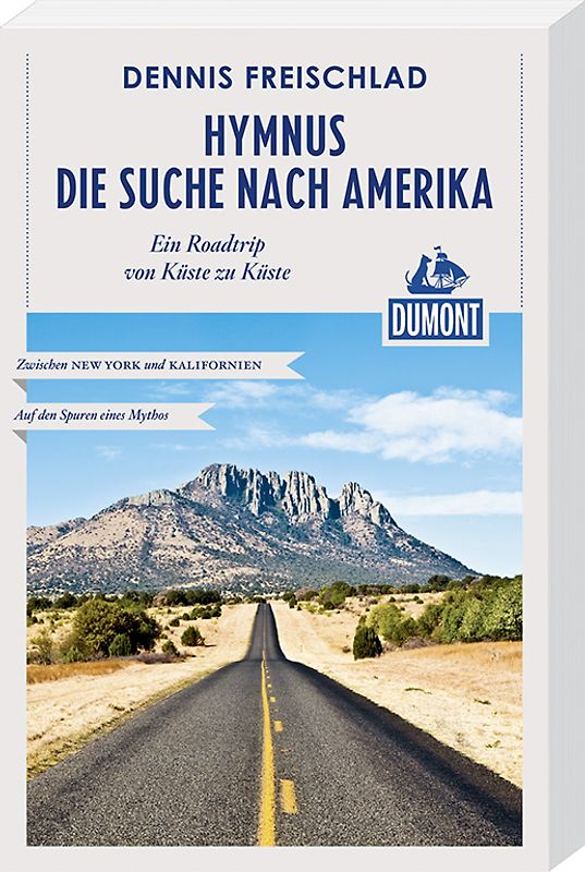 Hymnus - Die Suche nach Amerika (DuMont Reiseabenteuer)