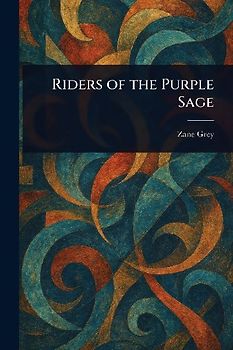 Riders of the Purple Sage