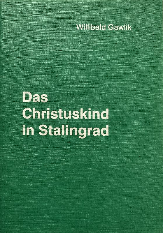Das Christuskind in Stalingrad