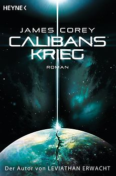 Calibans Krieg. Roman