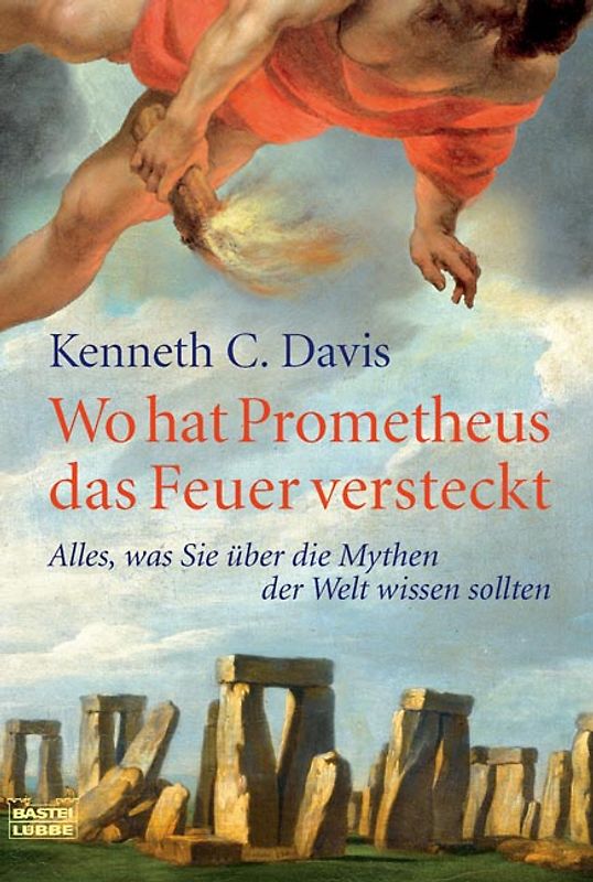 Wo hat Prometheus das Feuer versteckt