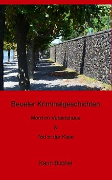 Beueler Kriminalgeschichten