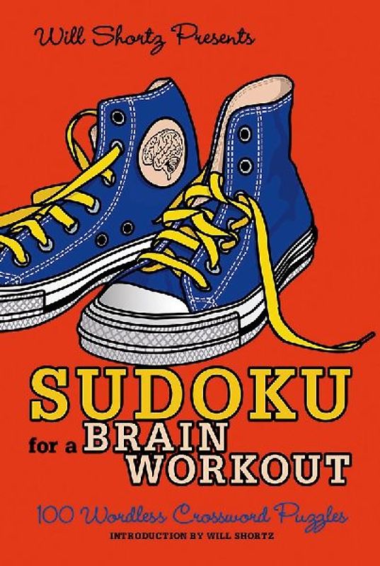 Will Shortz Presents Sudoku for a Brain Workout