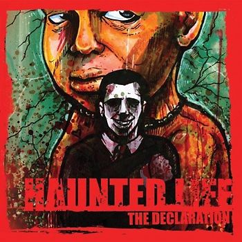 Haunted Life - The Declaration