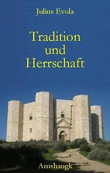 Tradition und Herrschaft