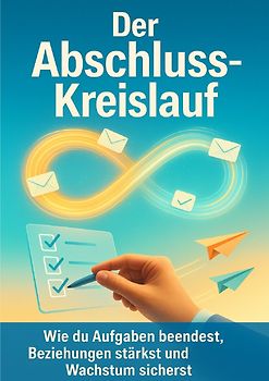 Der Abschluss-Kreislauf