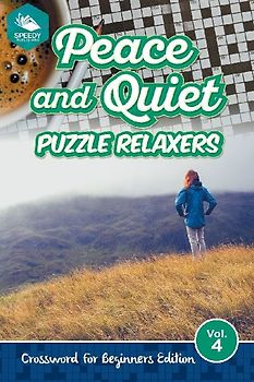 Peace and Quiet Puzzle Relaxers Vol 4