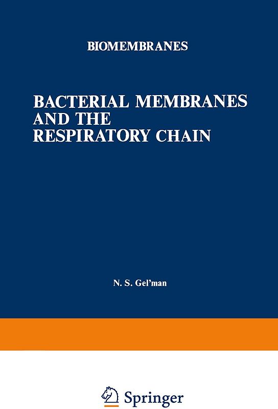 Bacterial Membranes and the Respiratory Chain