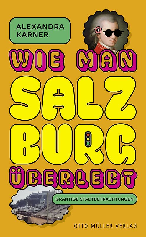 Wie man Salzburg überlebt