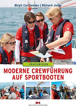Moderne Crewführung auf Sportbooten