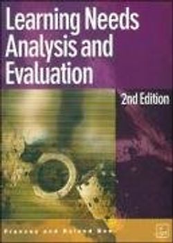 Learning Needs Analysis and Evaluation - Bee, Roland