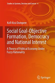 Social Goal-Objective Formation, Democracy and National Interest