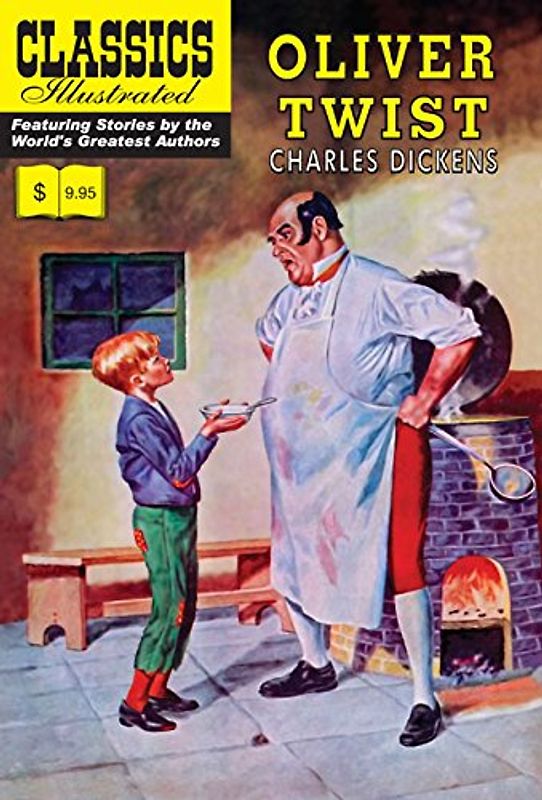 Oliver Twist (Classics Illustrated) - Dickens, Charles