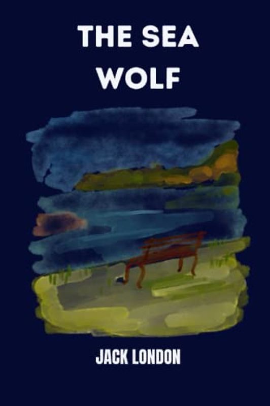 the sea wolf by jack london