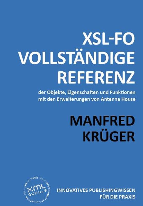 XSL-FO: Vollständige Referenz
