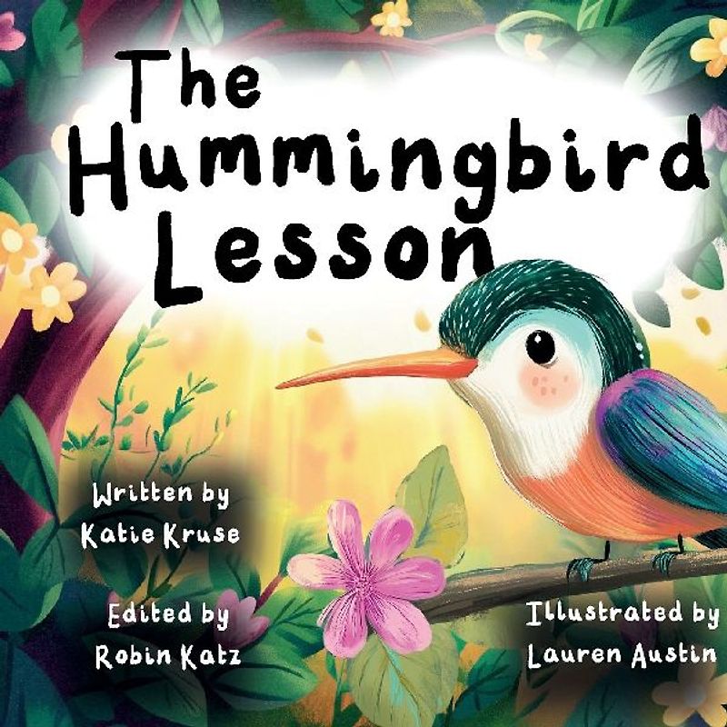The Hummingbird Lesson