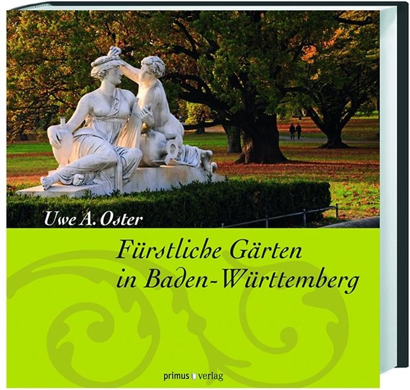 Fürstliche Gärten in Baden-Württemberg