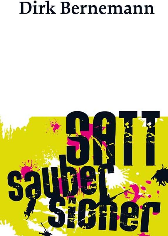 Satt. Sauber. Sicher