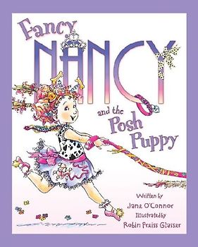 Fancy Nancy and the Posh Puppy