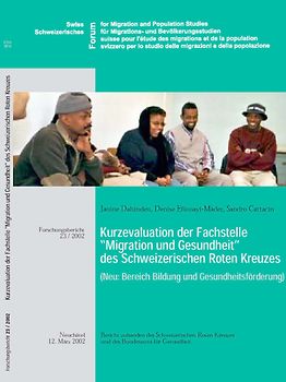 Kurzevaluation der Fachstelle "Migration und Gesundheit" des Schweizerischen Roten Kreuzes