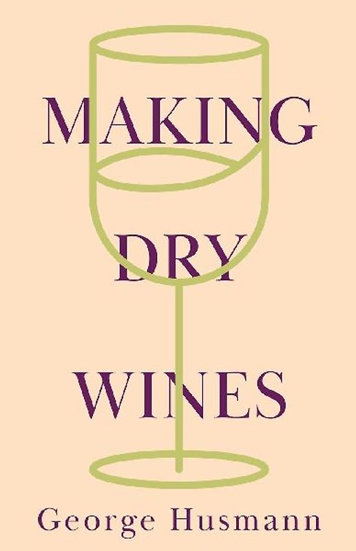 Making Dry Wines