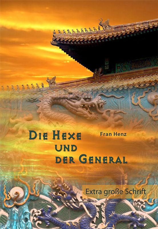 Die Hexe und der General - Sonderformat Großschrift