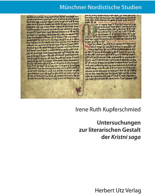 Untersuchungen zur literarischen Gestalt der Kristni saga