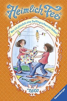 Wie ich plötzlich eine Zwillingsschwester bekam