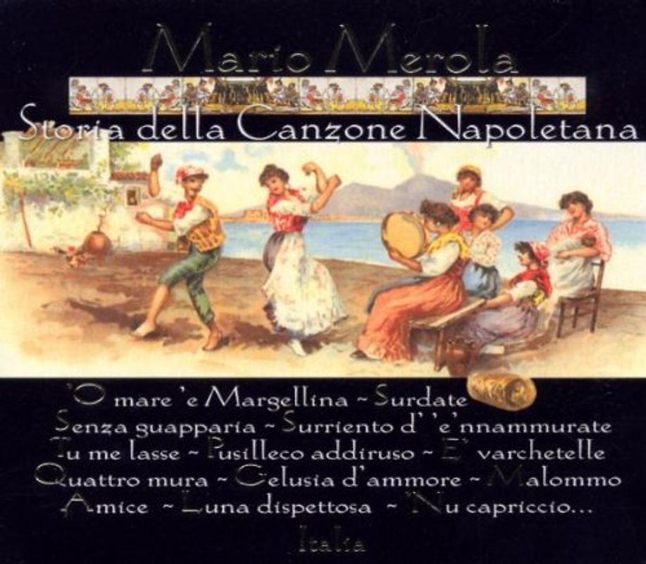 Mario Merola - Storia Della Canzone Napoletan