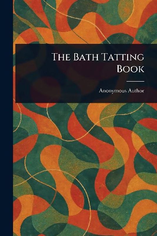 The Bath Tatting Book