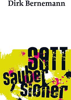 Satt. Sauber. Sicher