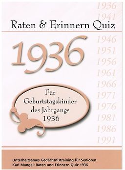 Raten und Erinnern Quiz 1936 – Für Geburtstagskinder des Jahrgangs 1936