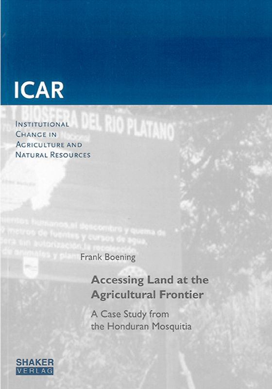 Accessing Land at the Agricultural Frontier