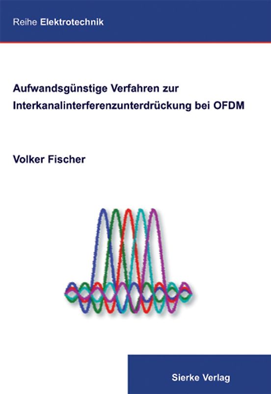 Aufwandsgünstige Verfahren zur Interkanalinterferenzunterdrückung bei OFDM
