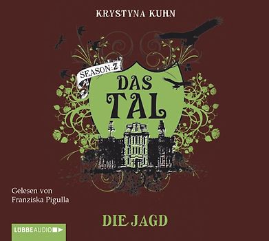 Das Tal. Die Jagd