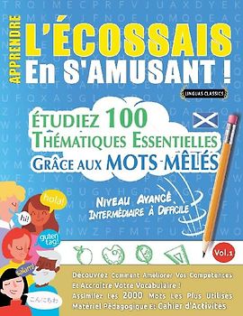 APPRENDRE L'ÉCOSSAIS EN S'AMUSANT - NIVEAU AVANCÉ
