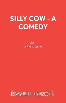 Silly Cow - A Comedy