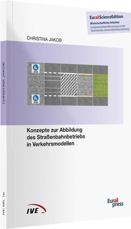 Konzepte zur Abbildung des Straßenbahnbetriebs in Verkehrsmodellen