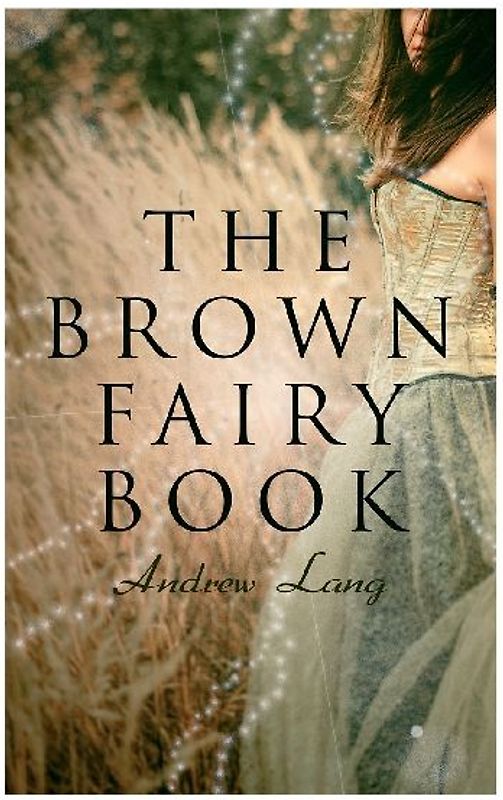 The Brown Fairy Book
