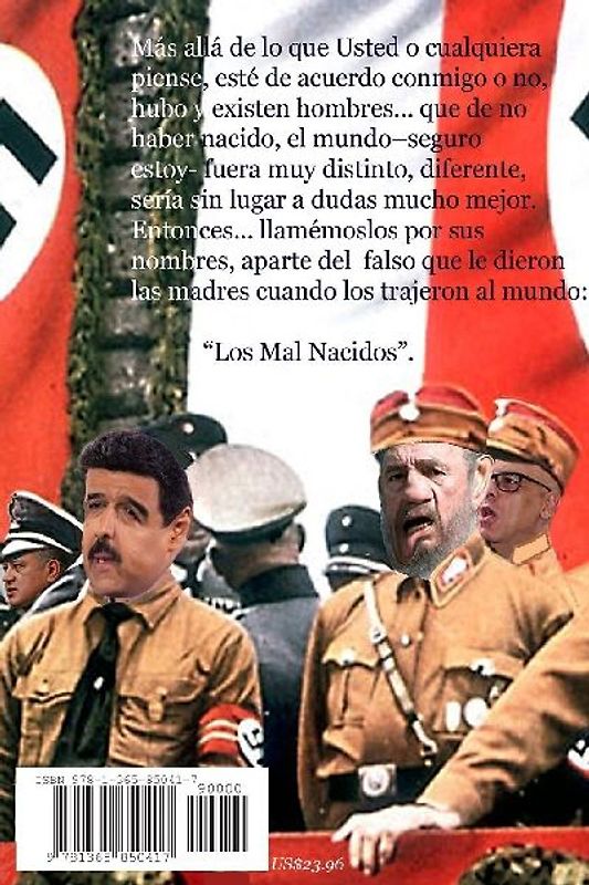 Los Mal Nacidos