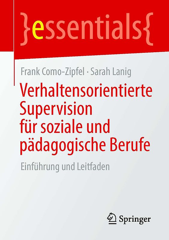 Verhaltensorientierte Supervision für soziale und pädagogische Berufe