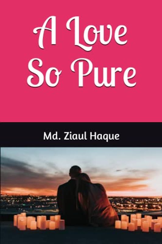 A Love So Pure